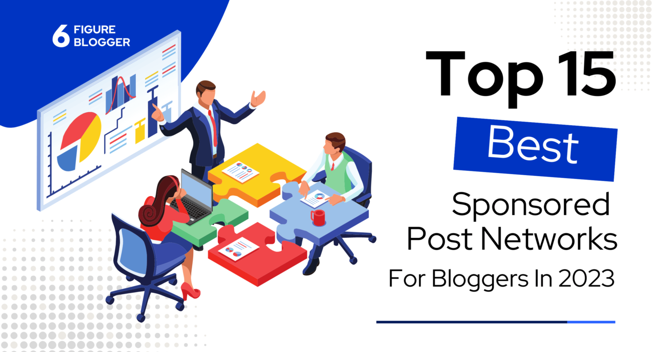 Sponsored Post Networks for Bloggers In 2022