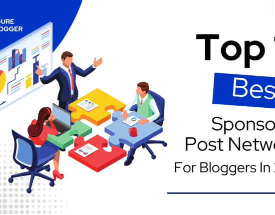 Sponsored Post Networks for Bloggers In 2022